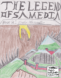 Major Mad Bomber Publications, MajorMadBomber.simdif.com, majormadbomber.simdif.com, The Legend of Samedia, TLOS, The Legend of Samedia: Book 2